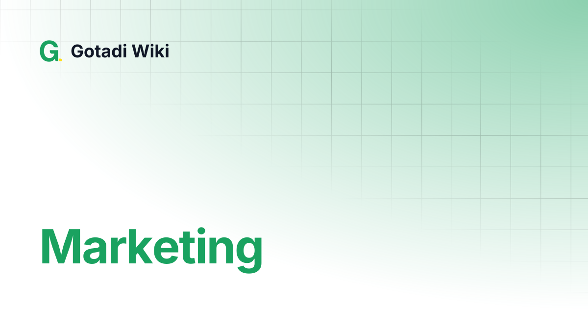 Marketing | Gotadi Wiki